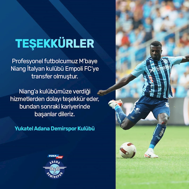 Adana Demirspor’da M’Baye Niang ile yollar ayrıldı
